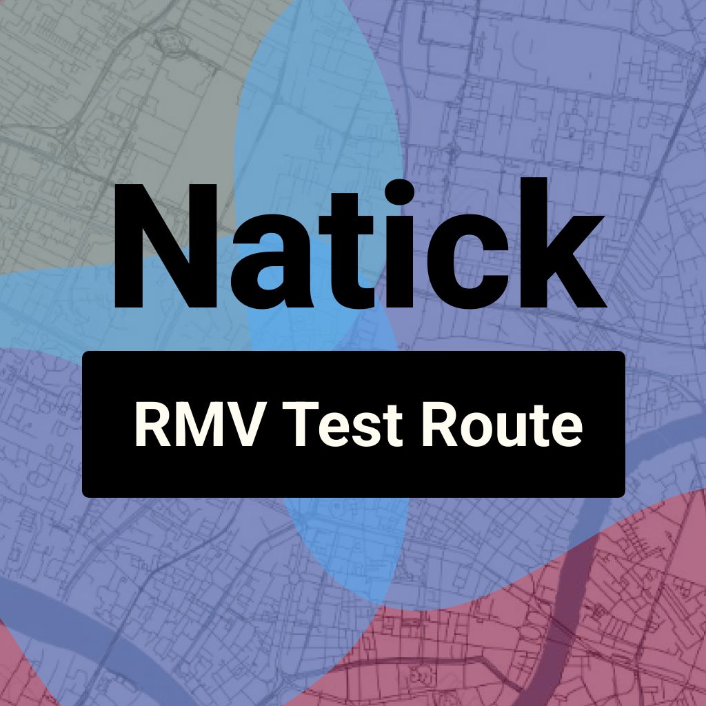 Natick, Massachusetts RMV Driving Test Routes