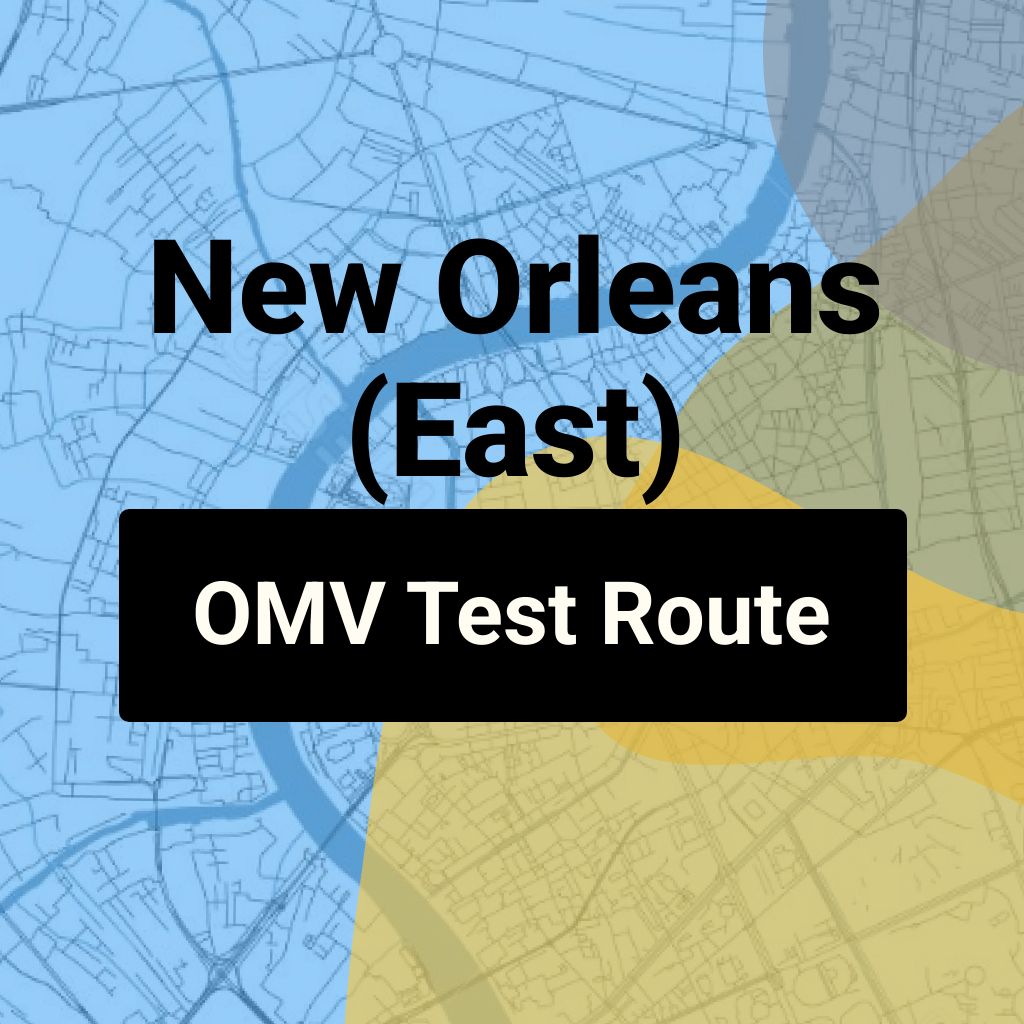 New Orleans (East), Louisiana OMV Driving Test Routes