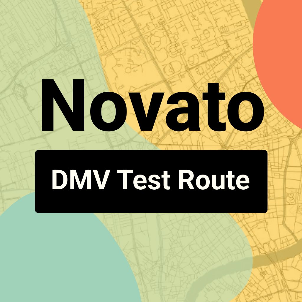Novato DMV Road Test Centre Routes