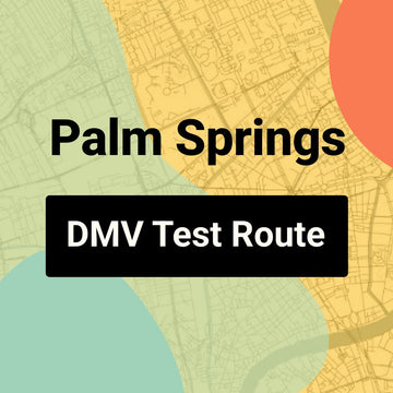 Palm Springs DMV Road Test Centre Routes
