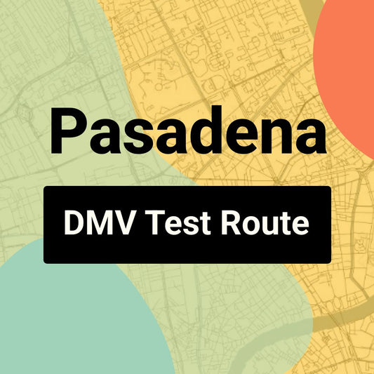 Pasadena DMV Road Test Centre Routes