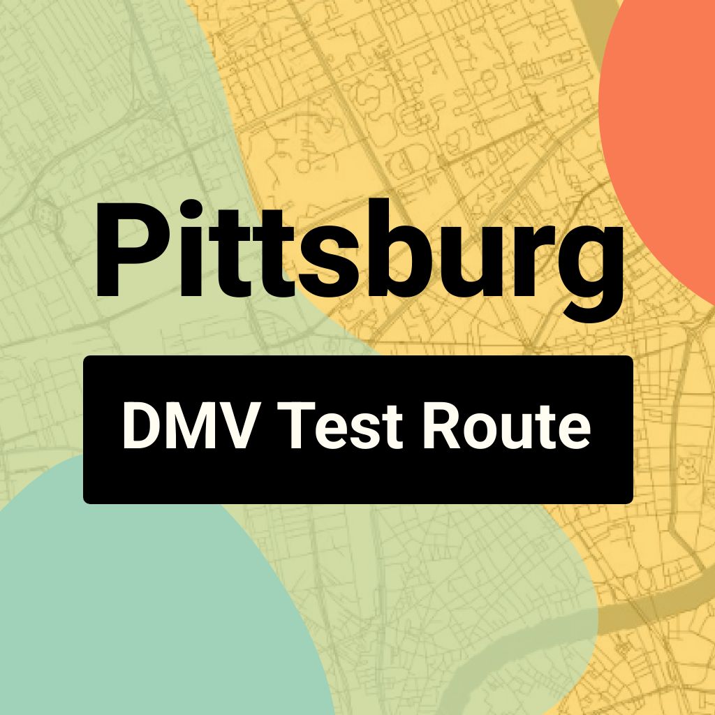 Pittsburg DMV Road Test Centre Routes