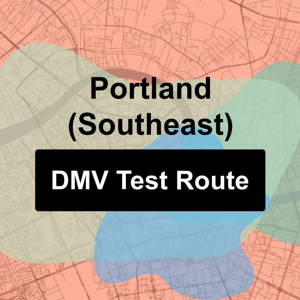 Portland (Southeast), Oregon DMV Driving Test Routes