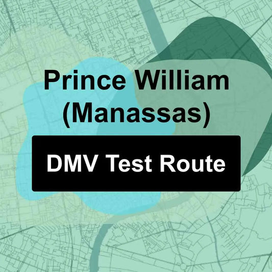 Prince William (Manassas), Virginia DMV Driving Test Routes
