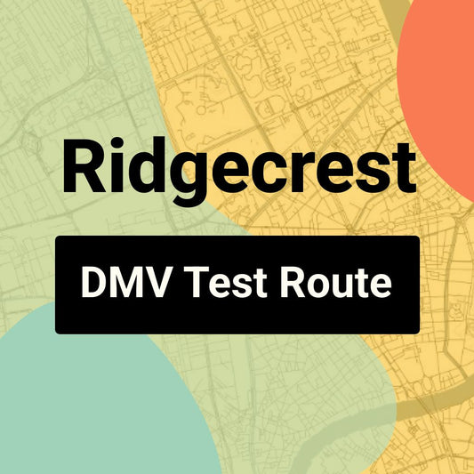 Ridgecrest DMV Road Test Centre Routes