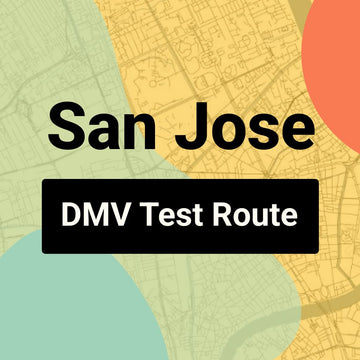 San Jose DMV Road Test Centre Routes