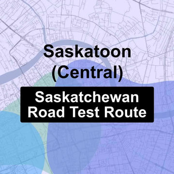 Saskatoon (Central), Saskatchewan SGI Driving Test Routes