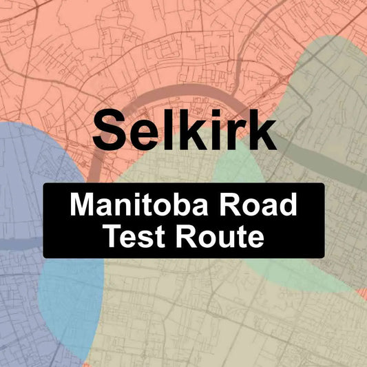 Selkirk, Manitoba MPI Driving Test Routes