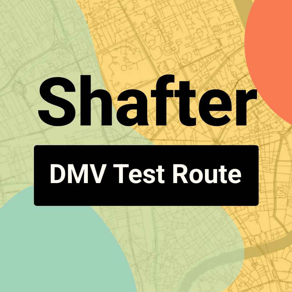 Shafter DMV Road Test Centre Routes