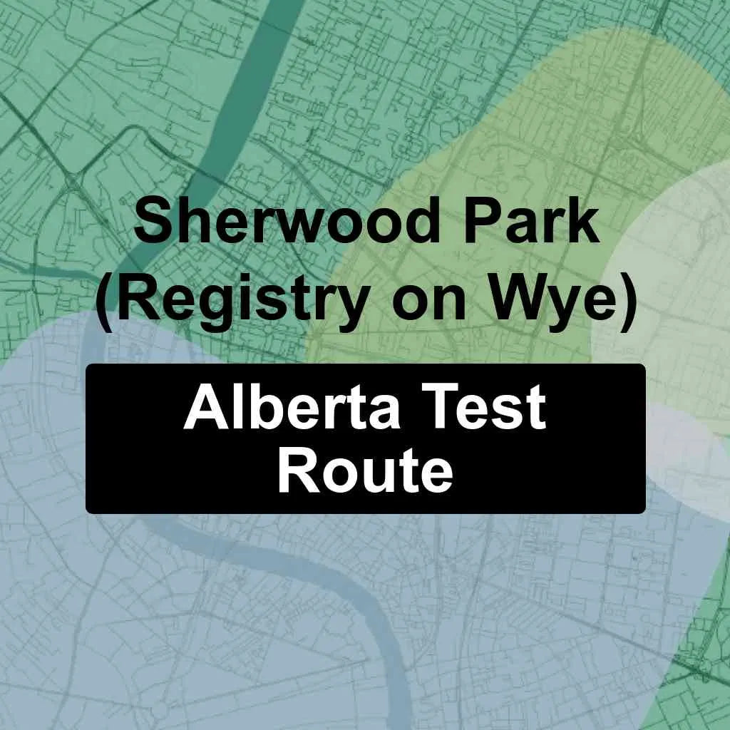 Sherwood Park (Registry on Wye Ltd), Alberta AMA Driving Test Routes