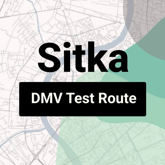 Sitka, Alaska DMV Driving Test Routes