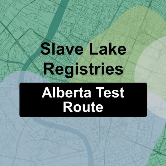Slave Lake Registries, Alberta AMA Driving Test Routes