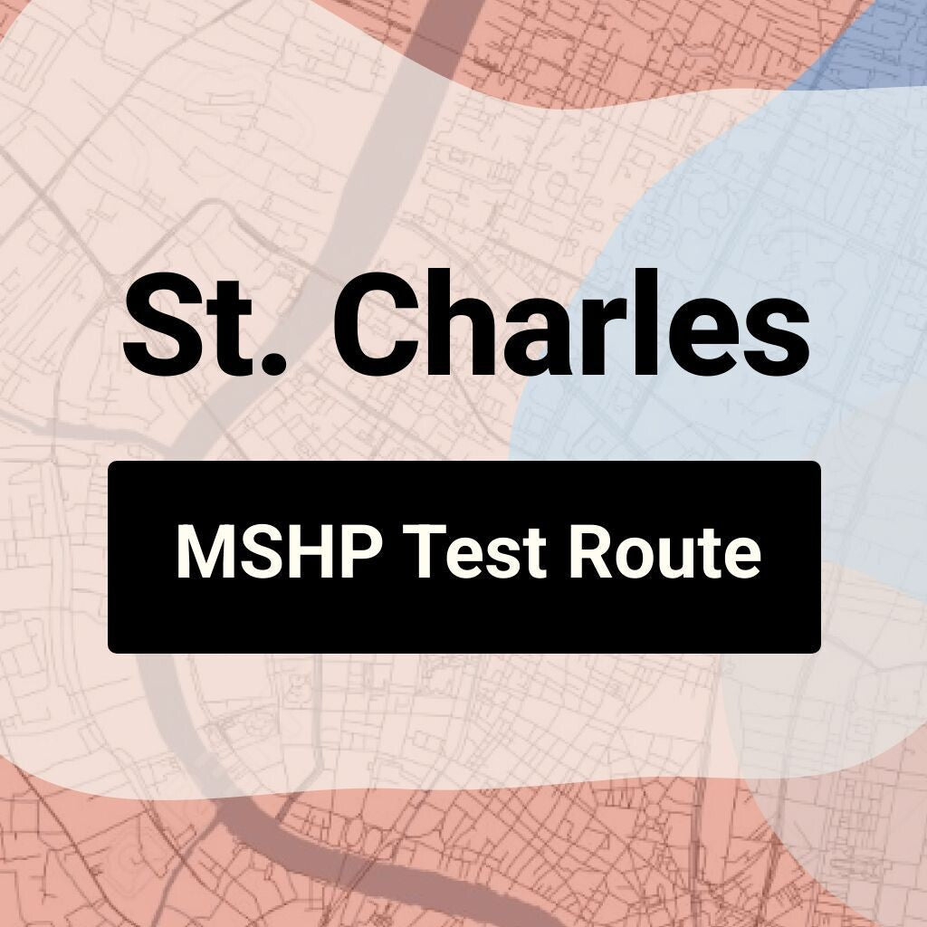 St. Charles, Missouri MSHP Driving Test