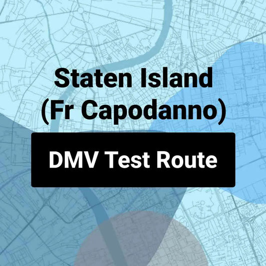 Staten Island (Fr Capodanno), New York DMV Driving Test Routes
