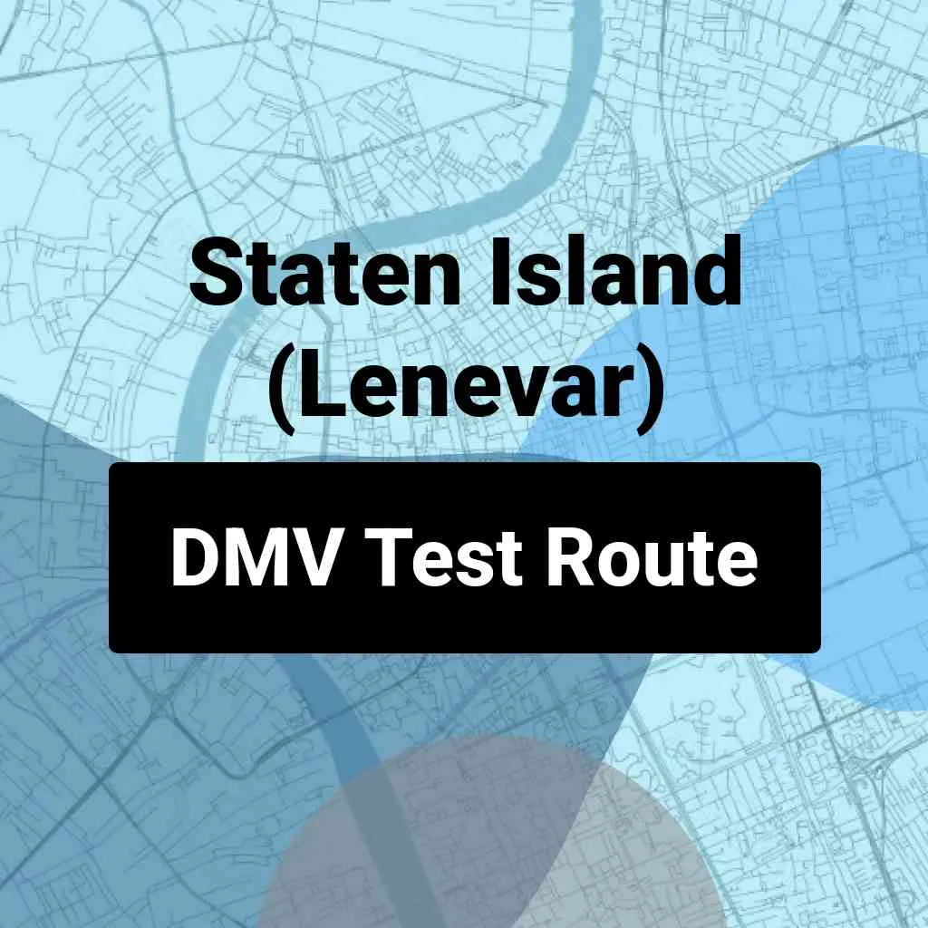 Staten Island (Lenevar), New York DMV Driving Test Routes
