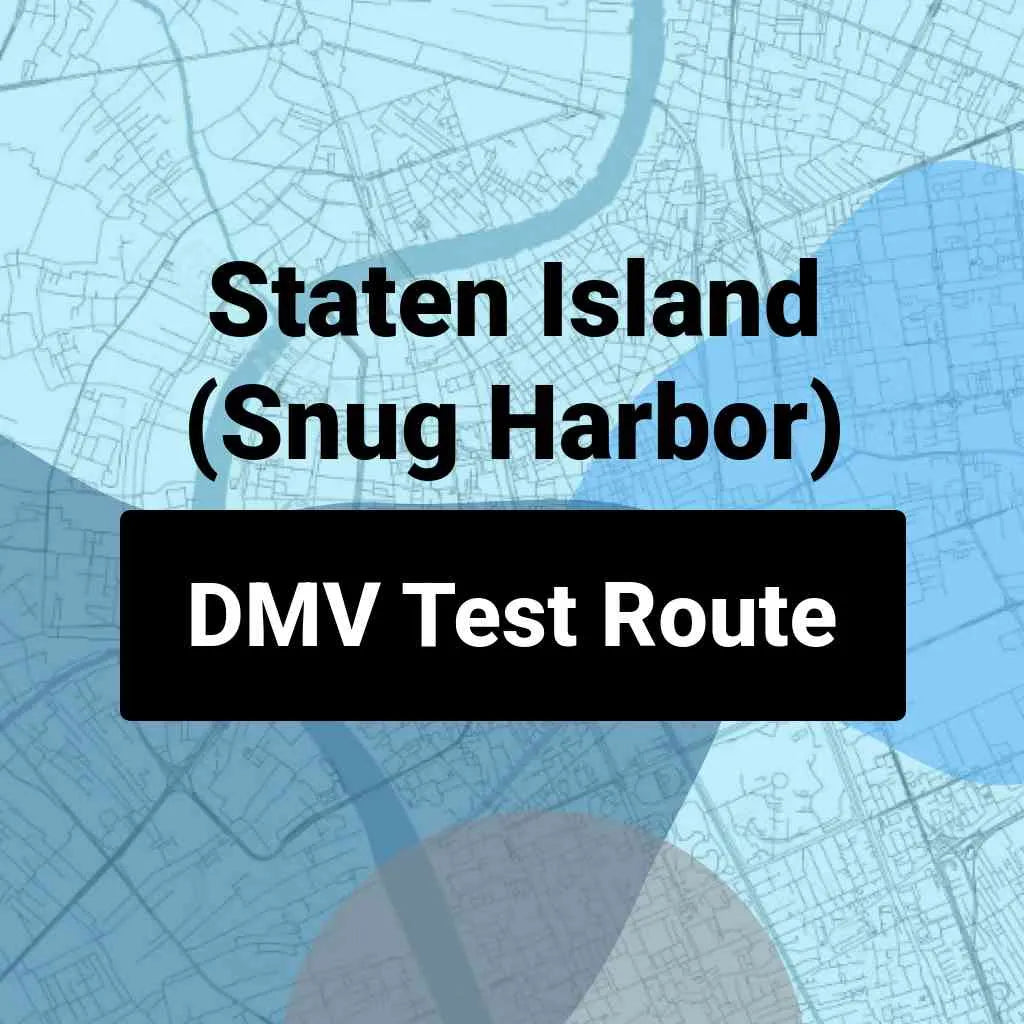 Staten Island (Snug Harbor), New York DMV Driving Test Routes