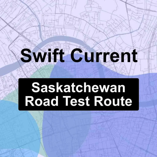 Swift Current, Saskatchewan SGI Driving Test Routes
