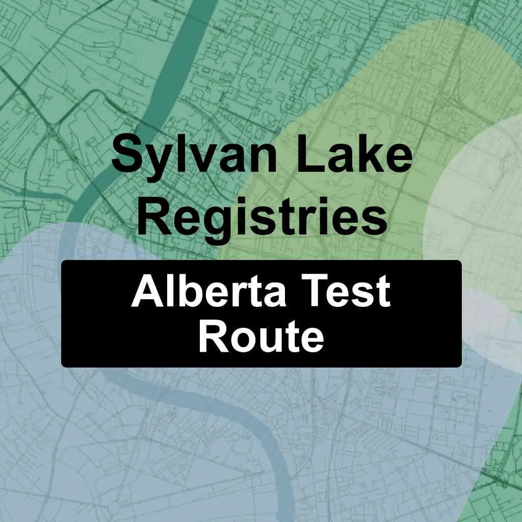 Sylvan Lake Registries, Alberta AMA Driving Test Routes