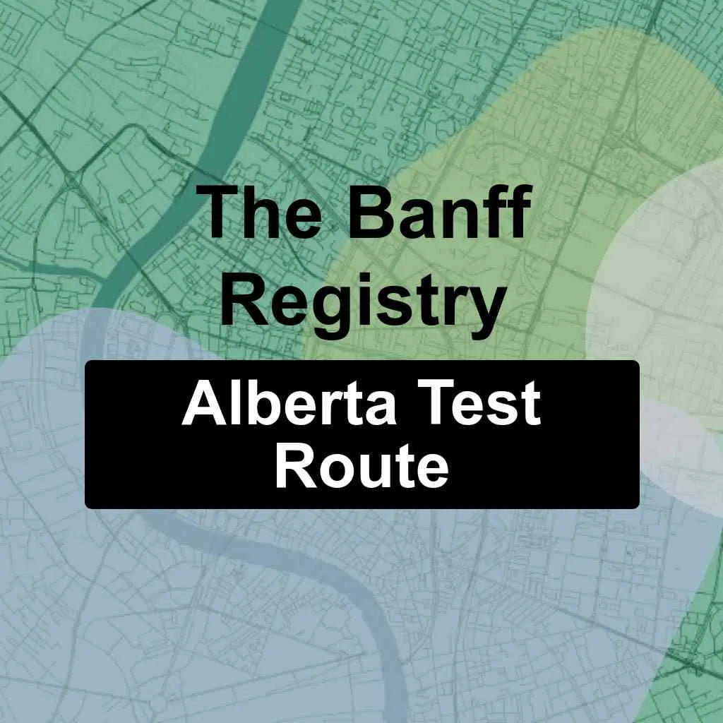 The Banff Registry, Alberta AMA Driving Test Routes