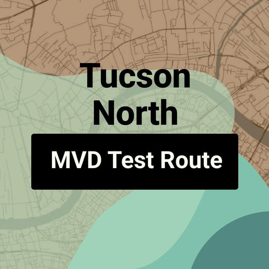 Tucson North, Arizona MVD Driving Test Routes