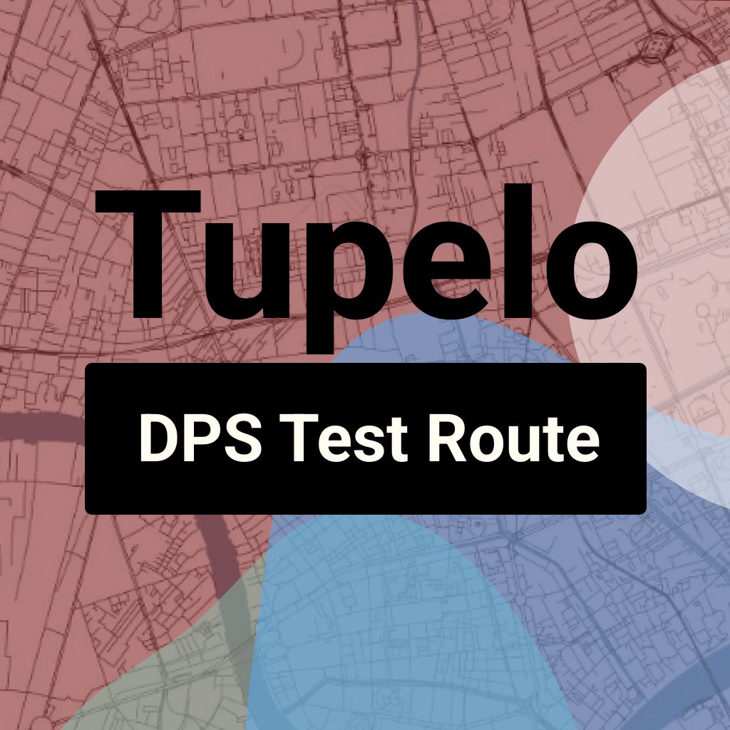 Tupelo DPS, Mississippi DMV Driving Test Routes