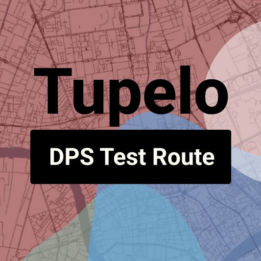 Tupelo DPS, Mississippi DMV Driving Test Routes