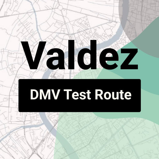 Valdez, Alaska DMV Driving Test Routes