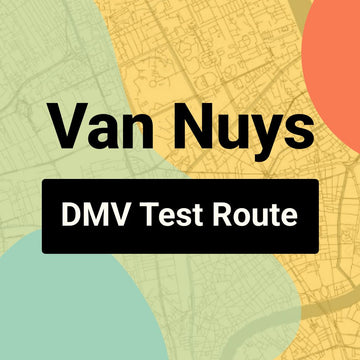 Van Nuys DMV Road Test Centre Routes