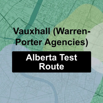 Vauxhall (Warren-Porter Agencies), Alberta AMA Driving Test Routes