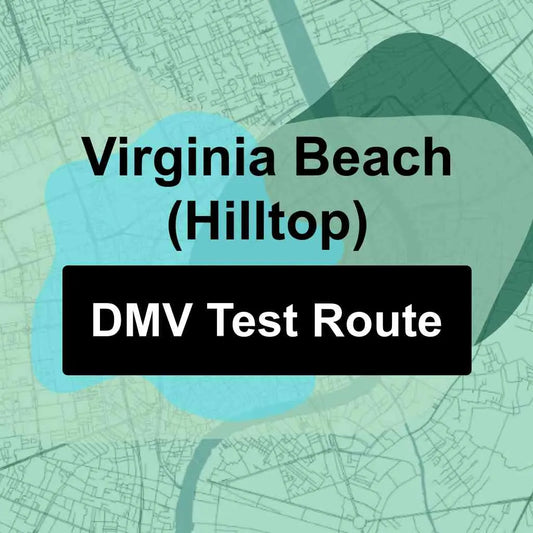 Virginia Beach (Hilltop), Virginia DMV Driving Test Routes