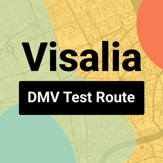 Visalia DMV Road Test Centre Routes