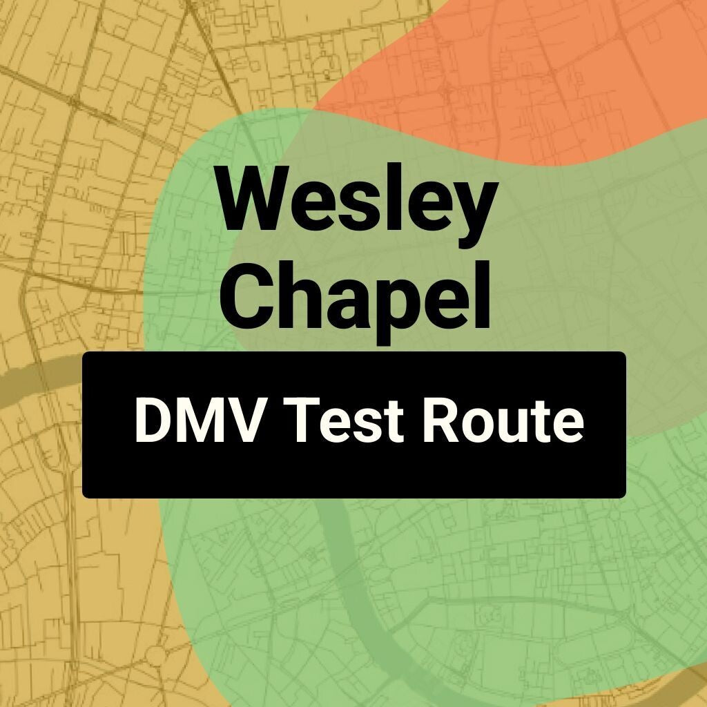 Wesley Chapel, Florida DMV Driving Test Routes