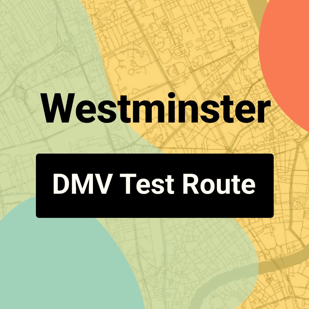 Westminster DMV Road Test Centre Routes