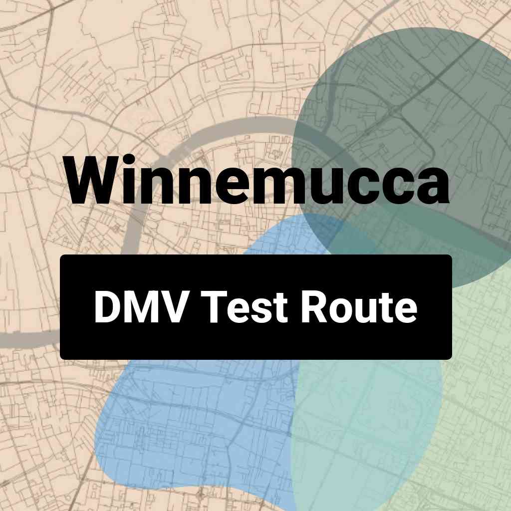 Winnemucca, Nevada DMV Driving Test Routes