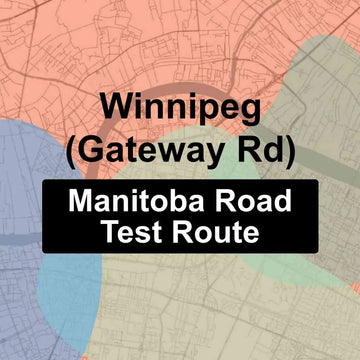Winnipeg (Gateway Rd), Manitoba MPI Driving Test Routes