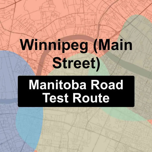Winnipeg (Main Street), Manitoba MPI Driving Test Routes