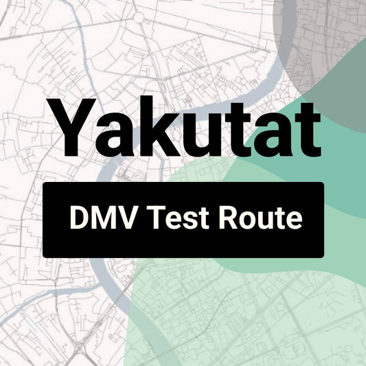 Yakutat, Alaska DMV Driving Test Routes